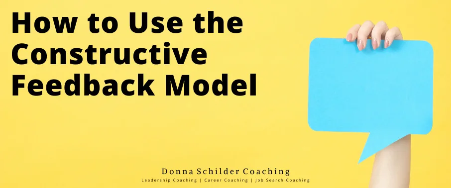 Constructive Feedback Model Constructive Feedback Model