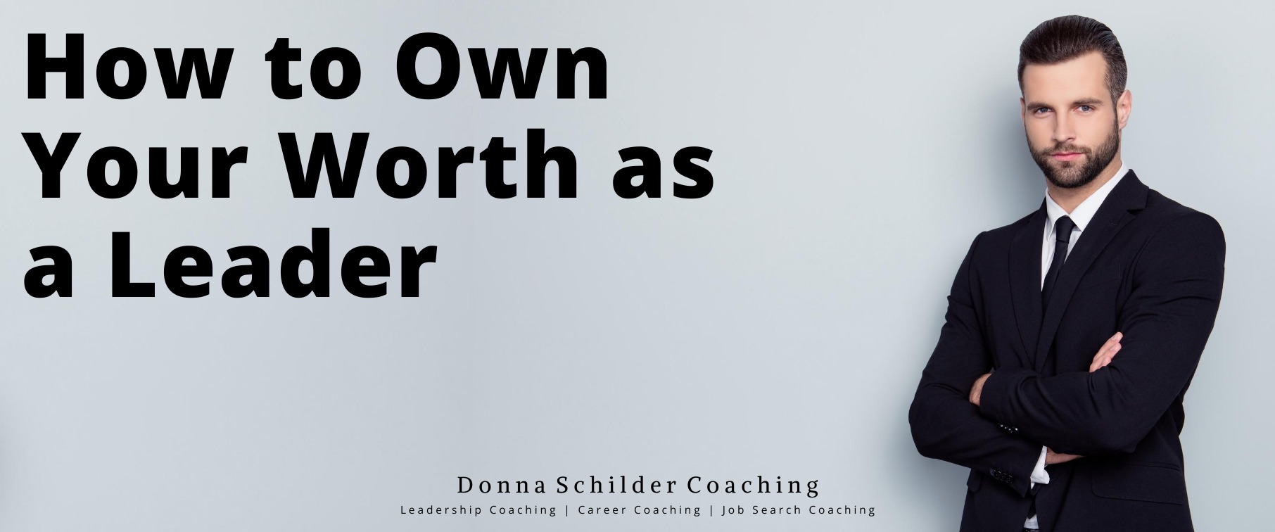 How to Own Your Worth As A Leader