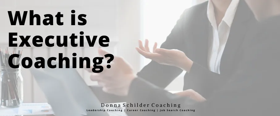 What is Executive Coaching?
