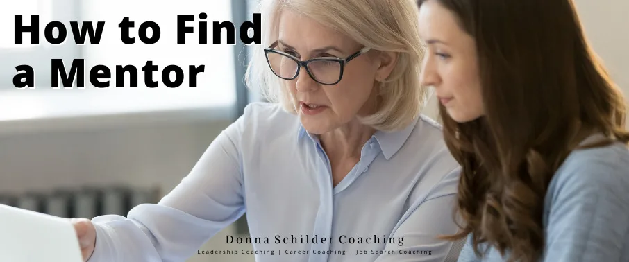 How to Find a Mentor How to Find a Mentor