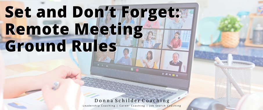 Remote Meeting Ground Rules