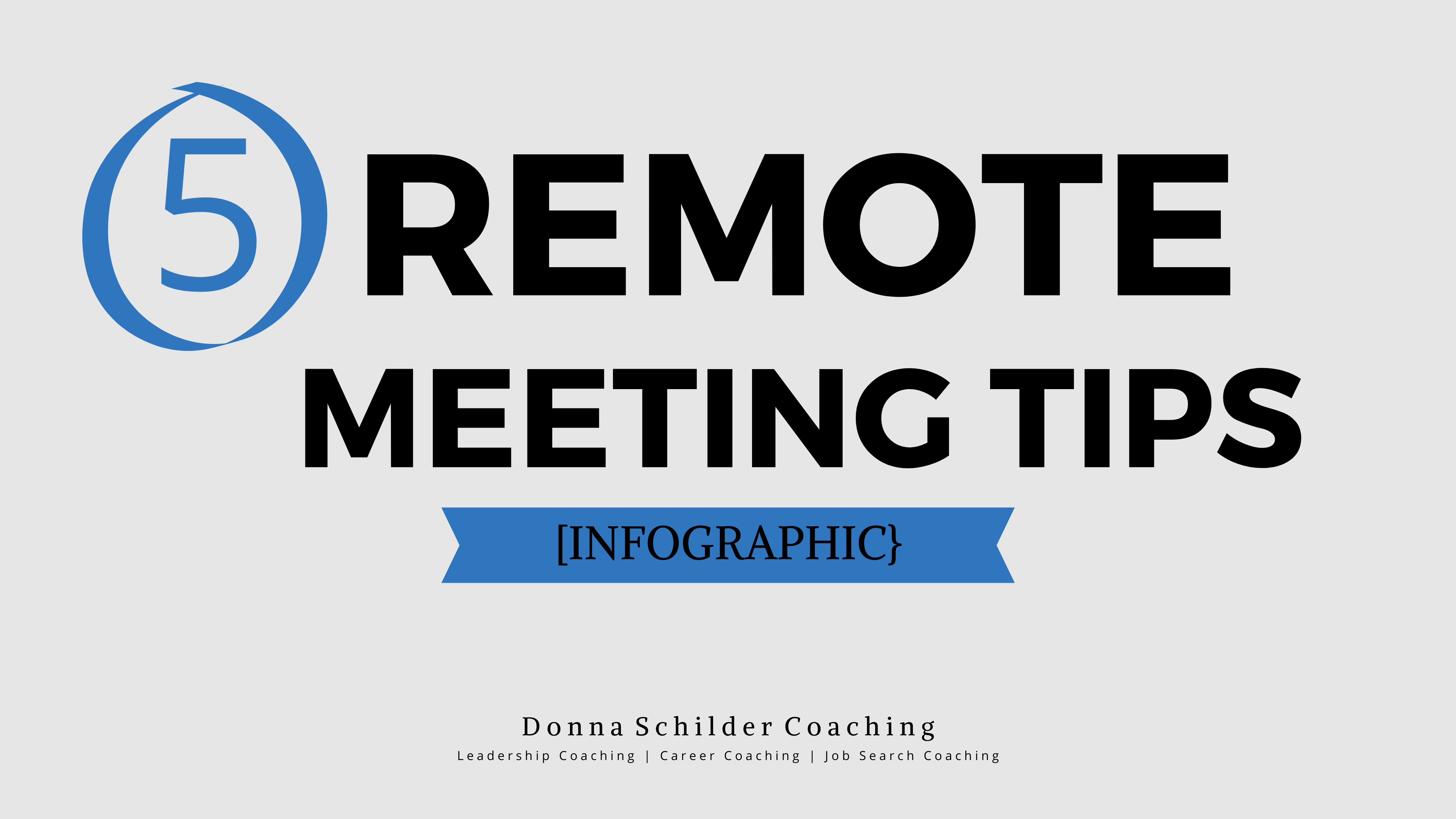 5 Remote Meeting Tips Infographic Blog