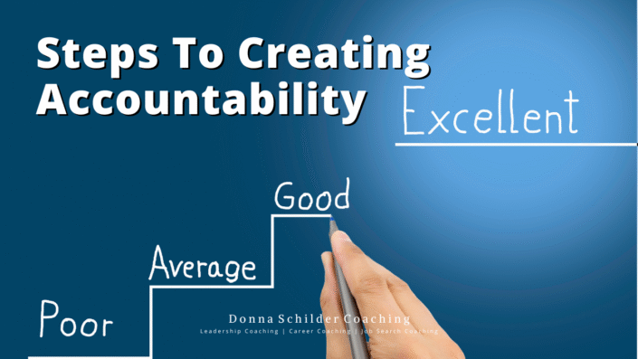 Steps to Creating Accountability - Donna Schilder Coaching