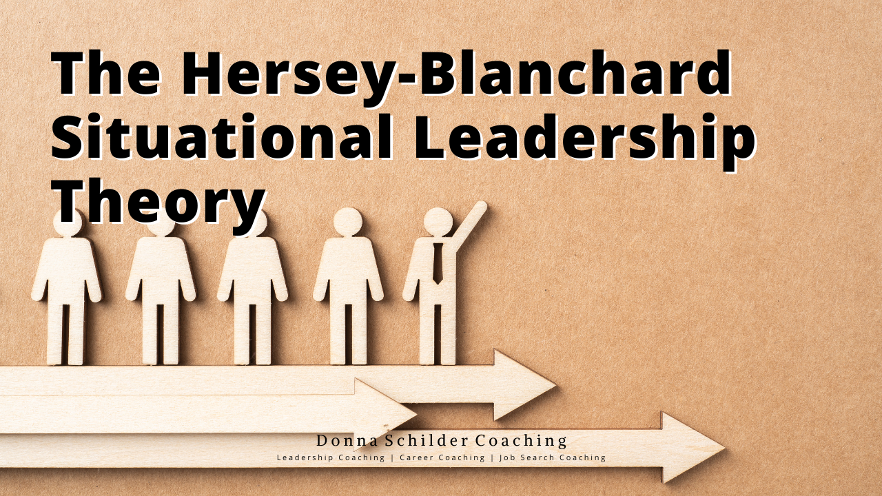The Hersey-Blanchard Situational Leadership Theory The Hersey-Blanchard Situational Leadership Theory